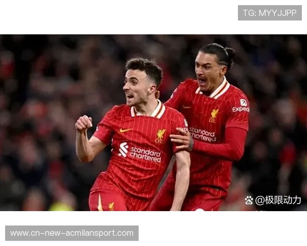 利物浦前场压迫恢复亮眼,罗伯逊上下贯穿明显